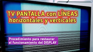 TV PANTALLA con LINEAS restauración de DISPLAY