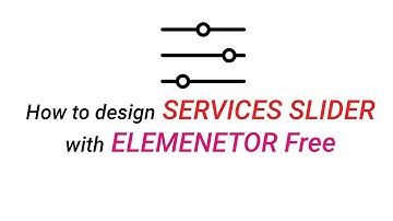 How to design SERVICES SLIDER CAROUSEL with Elementor Free