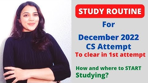 How to START STUDYING for December 2022 attempt for securing All India Rank | CS/CA/CMA | Neha Patel