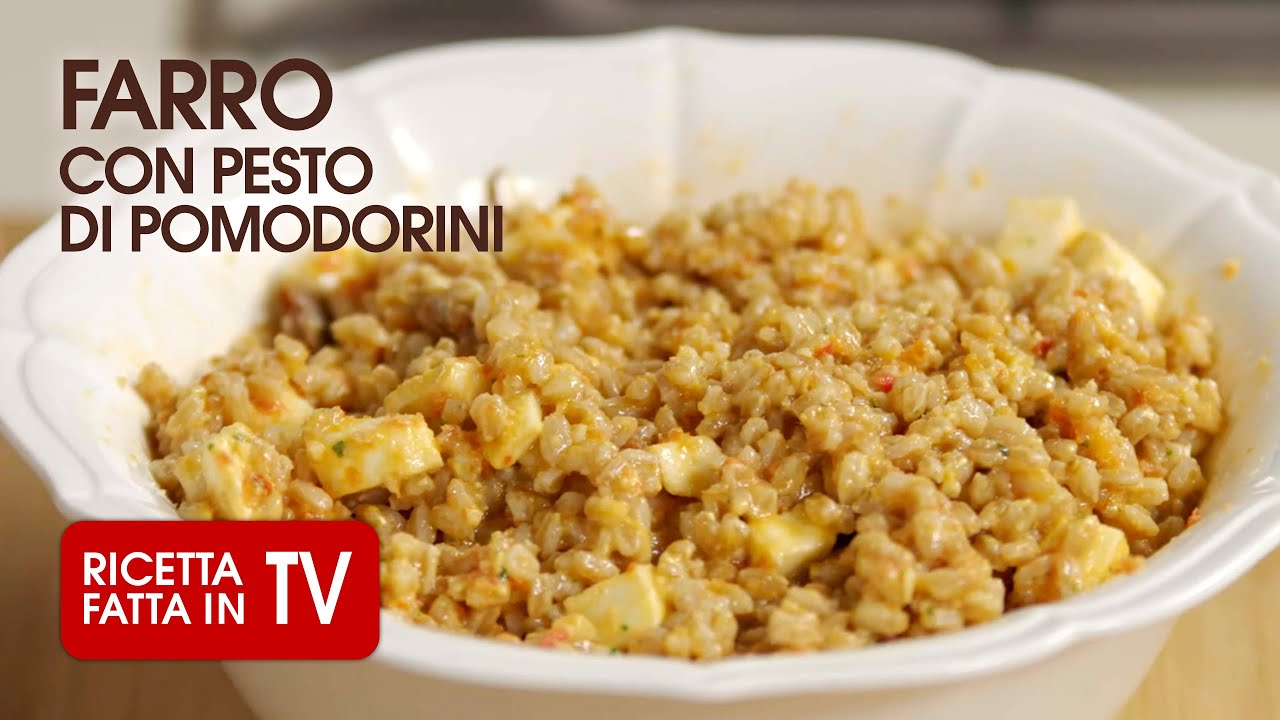 FARRO CON PESTO DI POMODORINI di Benedetta Rossi Ricetta TV Fatto in Casa per Voi YouTube