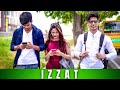 IZZAT || HEART TOUCHING STORY || Youthiya Boyzz