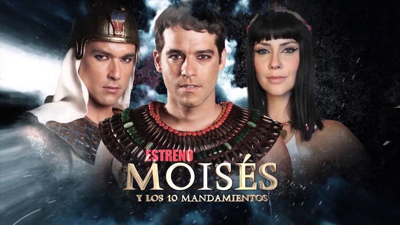 Moises Y Los Diez Mandamientos Capitulos