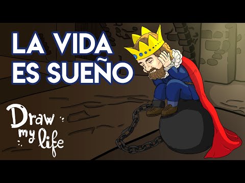 LA VIDA ES SUEÑO de Calderón de la Barca (Resumen) | Draw My Life