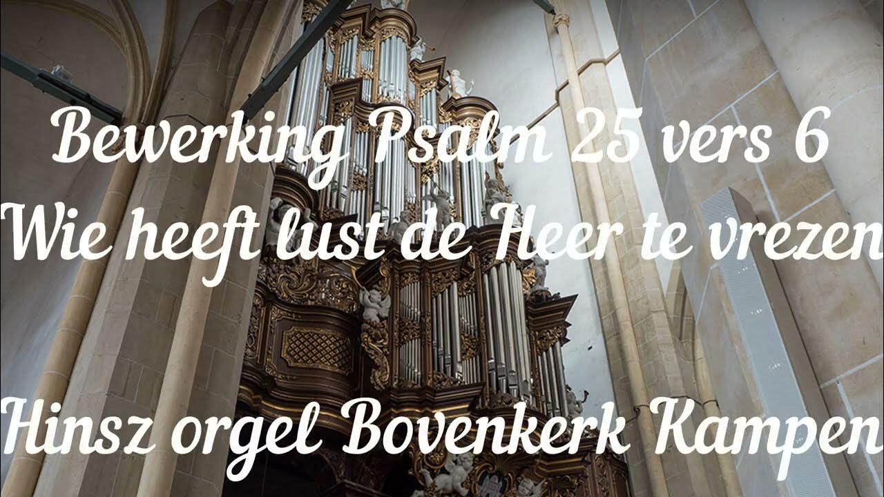 Bewerking Psalm 25 Vers 6 Hinsz Orgel Bovenkerk Kampen YouTube bewerking-psalm-25-vers-6-hinsz-orgel-bovenkerk-kampen-youtube