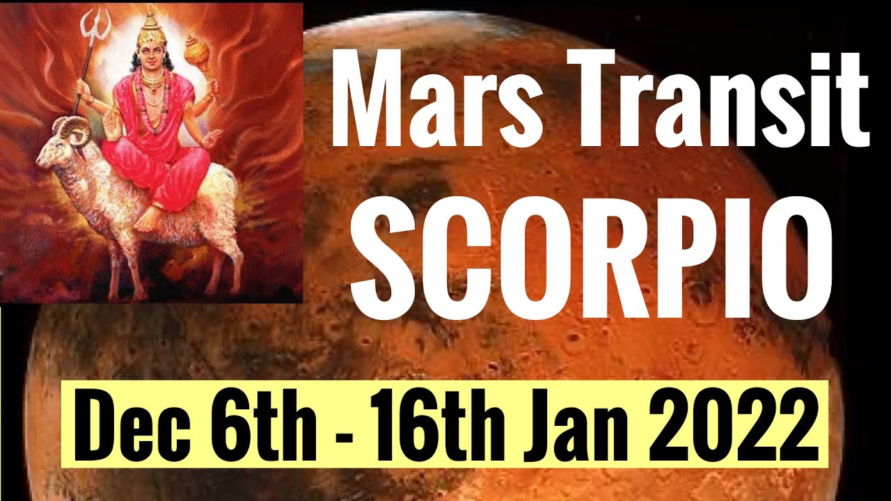 Mars transit Scorpio + Mars Ketu conjunction! 6th Dec- 16th Jan 2022 (Vedic Astrology)