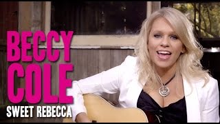 Beccy Cole - Sweet Rebecca (Official Music Video) chords