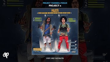 Project Youngin & Foolio - Snap Mode feat. LPB Poody [Project 6]