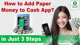 Add Paper Money to Cash App Instantly Here s the Easiest Way