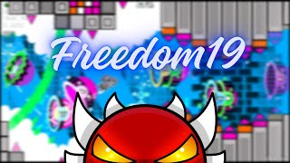 [REBEAT w/Clicks] Freedom19 | Extreme Demon by GrenadeofTacos | Geometry Dash 2.2