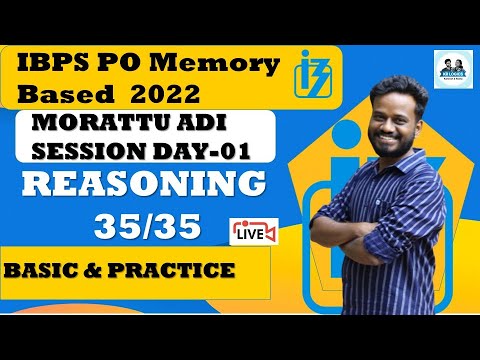 IBPS PO PRELIMS 2022 MEMORY BASED PAPER |REASONING | MORATTU ADI ...