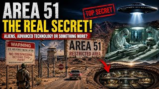 Area 51: The Real Secret Revealed! Aliens or Advanced Technology?