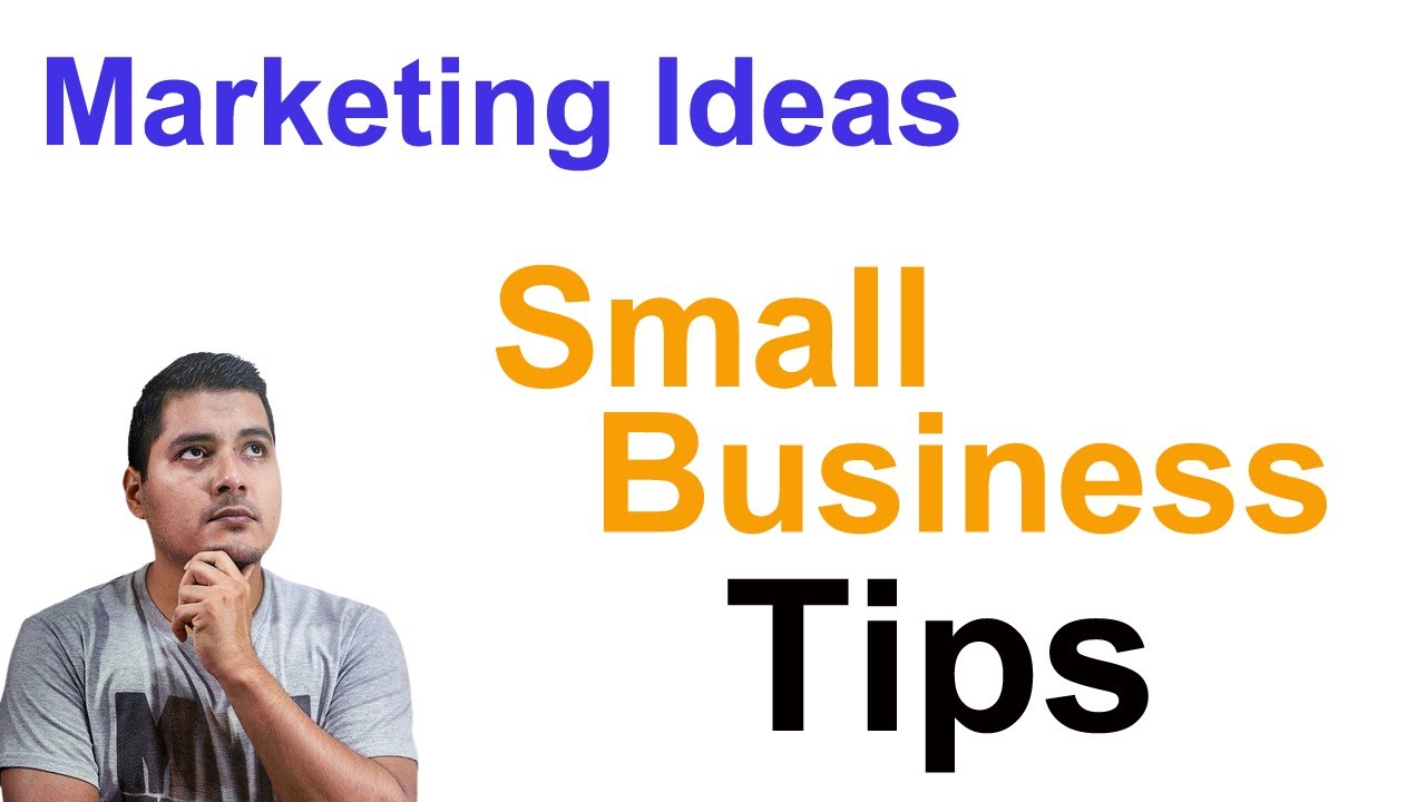 Small Business Marketing Ideas – Small Business Tips - YouTube