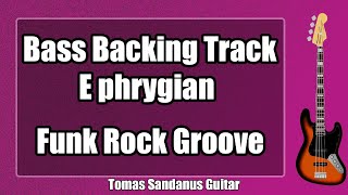 Video thumbnail of "Bass Backing Track E phrygian - Funk Rock Groove - NO BASS | ST 28"