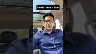 Don’t Put People in Boxes