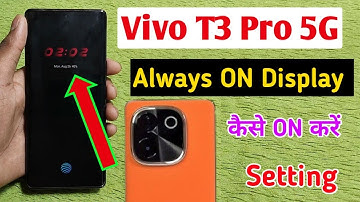 Vivo t3 pro 5g me always on display kaise on kare / how to enable always on display setting in vivo