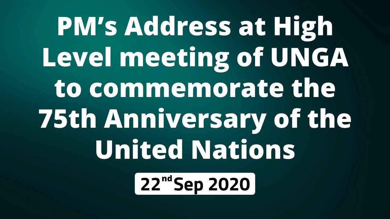 PM’s Address at High Level meeting of UNGA to commemorate the 75th ...