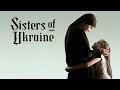 SISTERS OF UKRAINE | Official Trailer (2025)