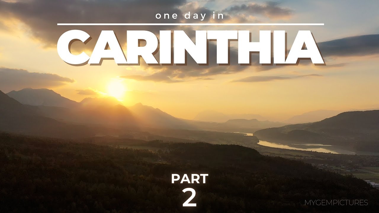 ONE DAY IN CARINTHIA (AUSTRIA) PART 2 | 4K UHD | The wonderful drone experience continues