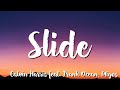 Slide -   Calvin Harris  feat  Frank Ocean, Migos (Lyric)