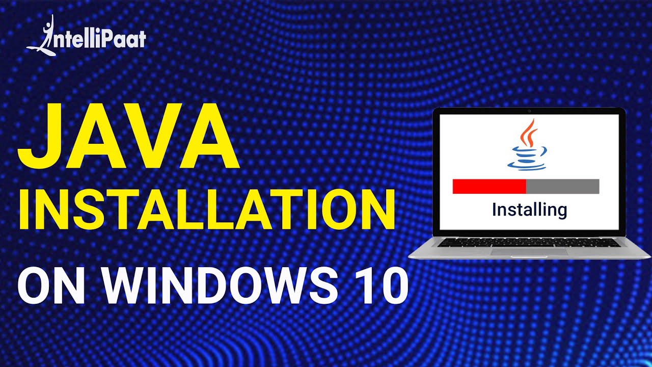 How to Install Java on Windows 10 | Java Installation in Windows 10 