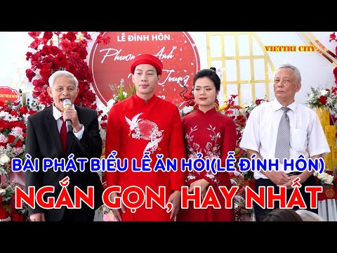 Video Bài phát biểu lễ ăn hỏi(lễ đính hôn) ngắn gọn, hay... - youtube