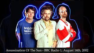 Assassination Of The Sun (Live on BBC Radio 1, 08/14/02) - The Flaming Lips