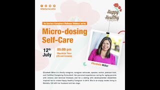 No Barriers Wellness Series: Micro-dosing Self Care