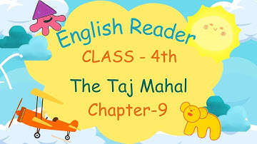 CHAPTER-9 | CLASS-4 | ENGLISH READER |THE TAJ MAHAL | PRAKASH GLOBAL EXIM| ‪@TinTinTV900