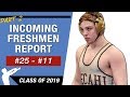 Top 25 Incoming College Freshmen Wrestling Recruits (Class of 2019)
