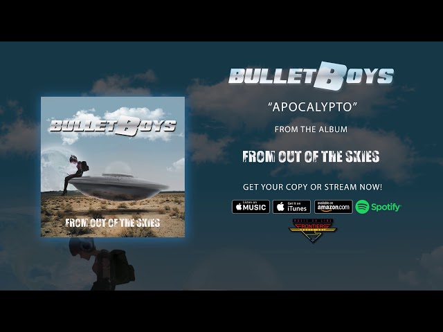 BulletBoys - Apocalypto