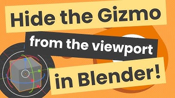 How to Hide the Gizmo from the Viewport in Blender