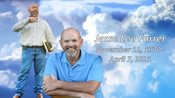 Jesse Farrer Funeral Service