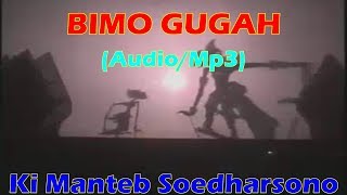 Audio Mp3 Wayang Kulit Lakon Bimo Gugah Dalang Ki Manteb Sudarsono Full