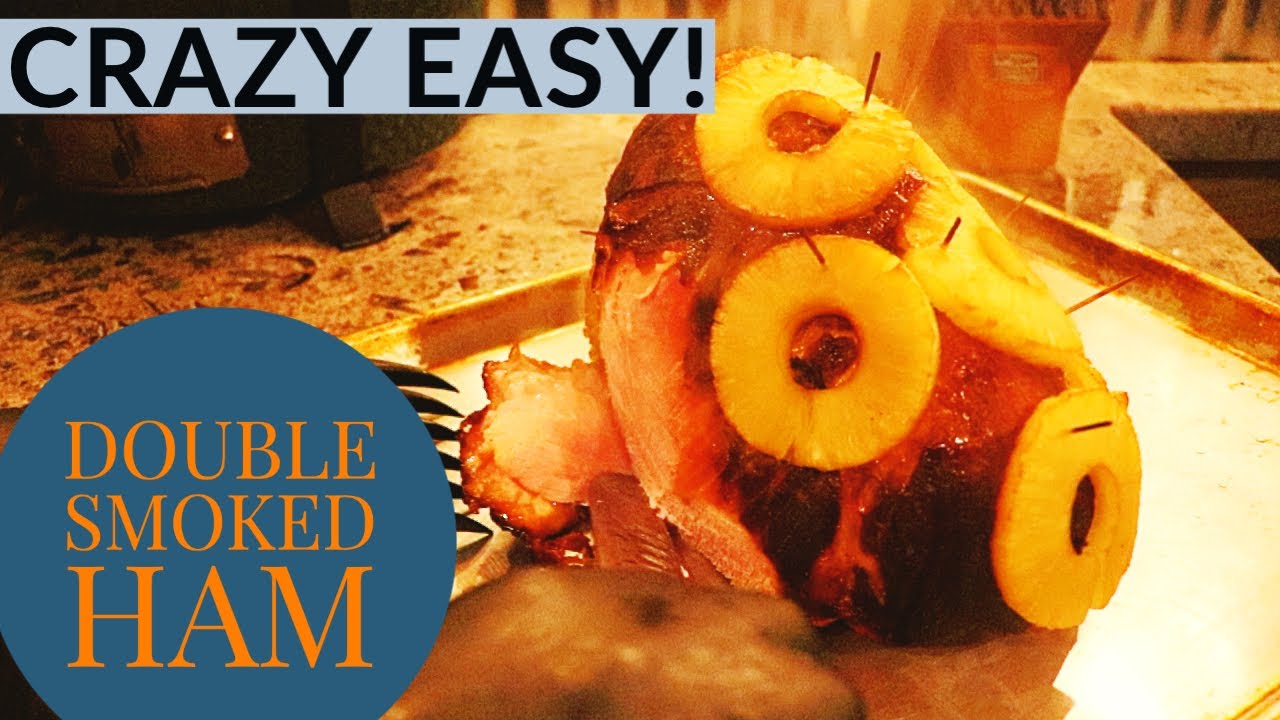 DOUBLE SMOKED HAM with the Big Green Egg! EASY!! YouTube