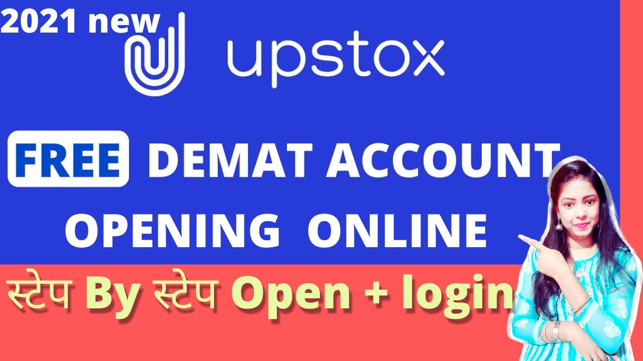 Upstox demat account opening process and Upstox Login / Upstox account opening 2021 in hindi