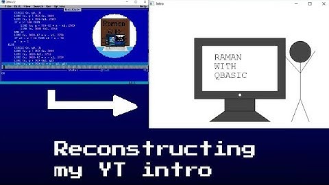 Reconstructing my (old) YouTube intro in QBASIC