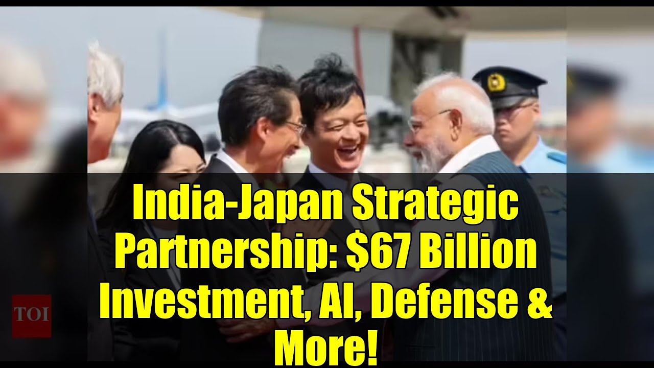 India-Japan Strategic Partnership: $67 Billion Investment, AI, Defense & More! | Explained