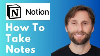 How to Take Notes on the Notion App [Full Guide 2026]