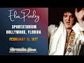 Elvis Presley - 12 FEBBRAIO 1977 - Sportatorium - Hollywood, Florida