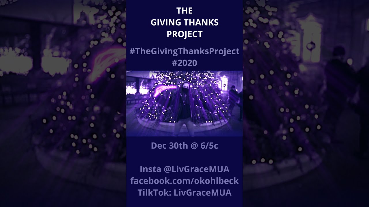 The Giving Thanks Project 2020 Promo Dec 30th Launch