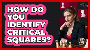 How Do You Identify Critical Squares?