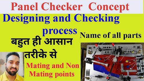 Panel checker design concept | panel checker in sheet petal | how check part in panel checker 