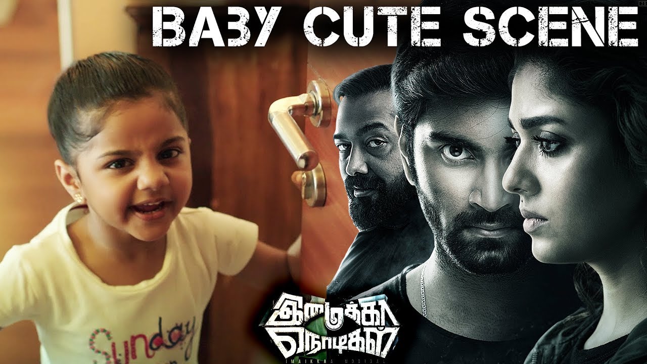 Imaikka Nodigal Movie Scene   Manasvi Baby Cute Scene  Nayanthara  Hip Hop Tamizha