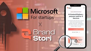 How Microsoft for Startups Accelerated Our AI Startup Journey | BrandStori.ai | Founders Speaks