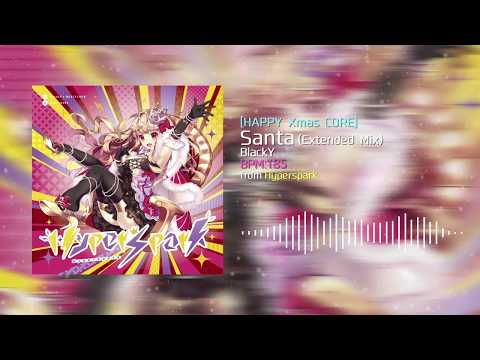 [Official] BlackY - Santa (Extended Mix)
