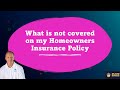 What is NOT Covered in My Homeowner&#39;s Insurance Policy?