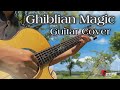 Ghiblian Magic | GUITAR COVER #strumly #guitar #guitarcover #guitartutorial