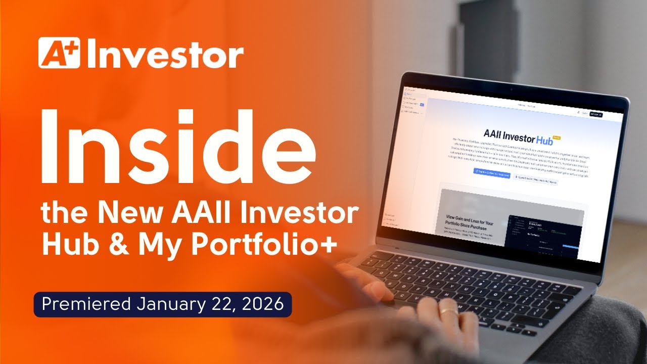 Inside the New AAII Investor Hub & My Portfolio+