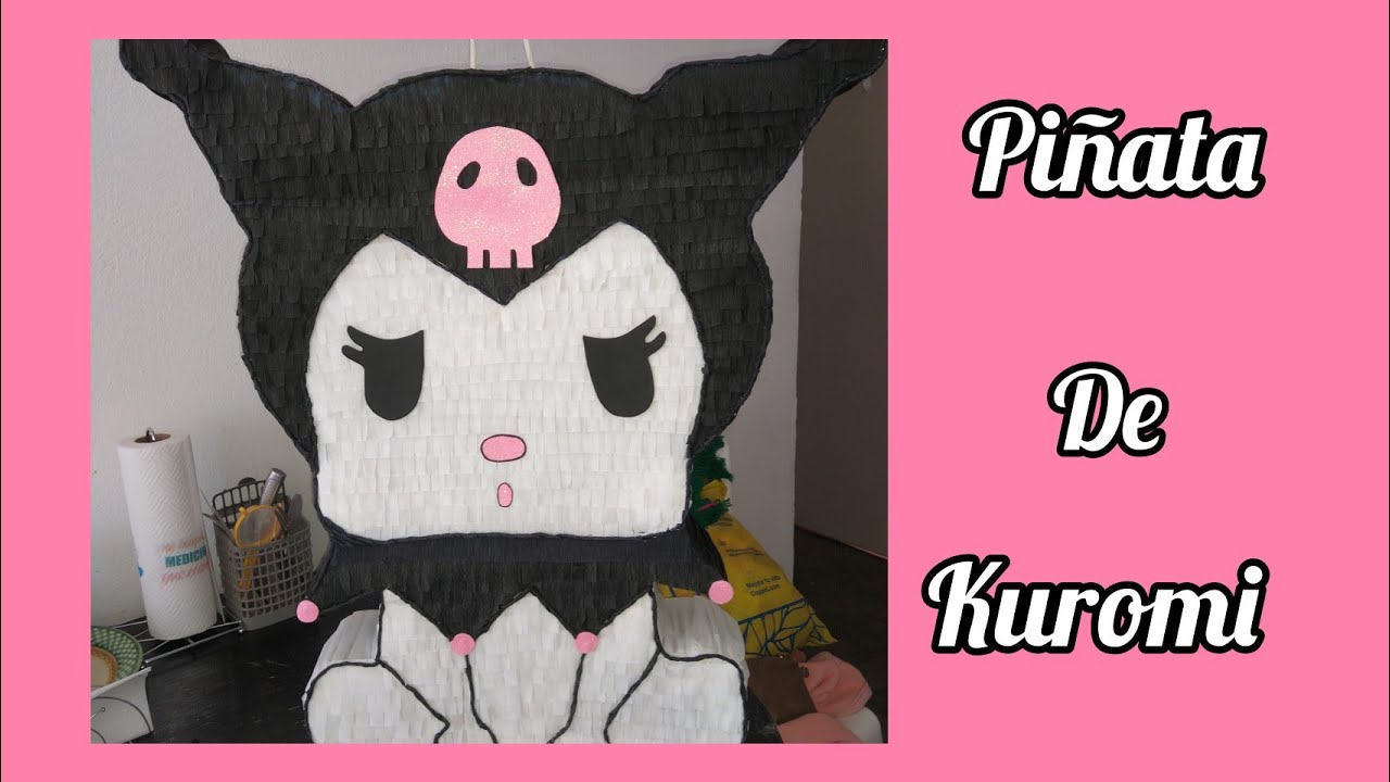 (manualidades ) piñata kuromi 😼 YouTube