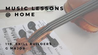 119. Skill Builders - G Major